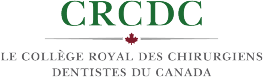 Collège Royal des Chirurgiens Dentistes de Canada